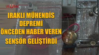 Iraklı mühendis depremi önceden haber veren sensör geliştirdi